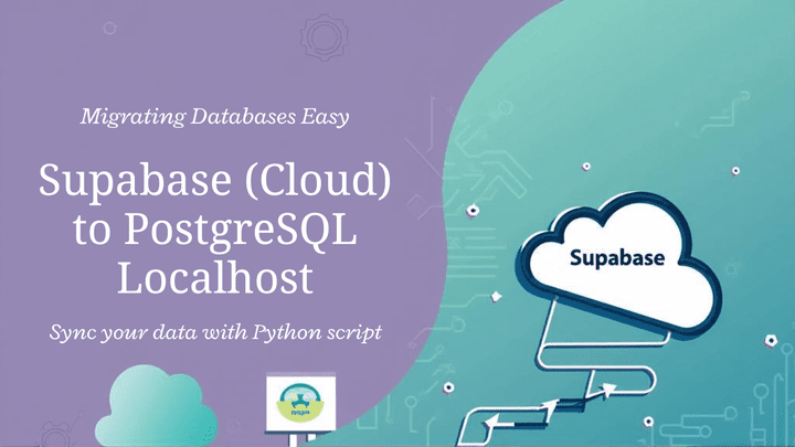 تحويل قاعدة بيانات Supabase من السحابة إلى PostgreSQL محلي باستخدام Python