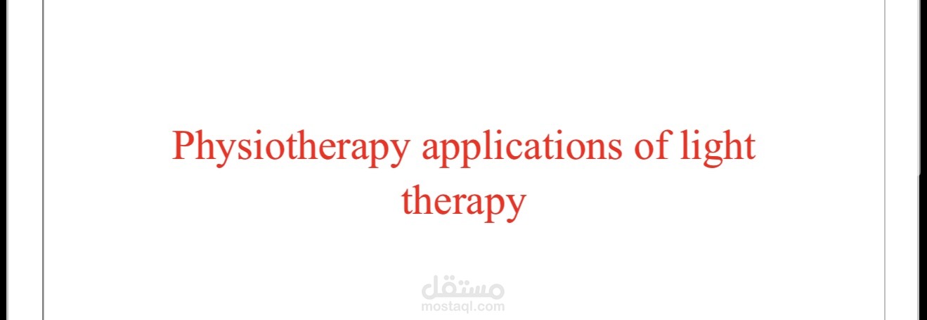 Research of light application in physiotherapy