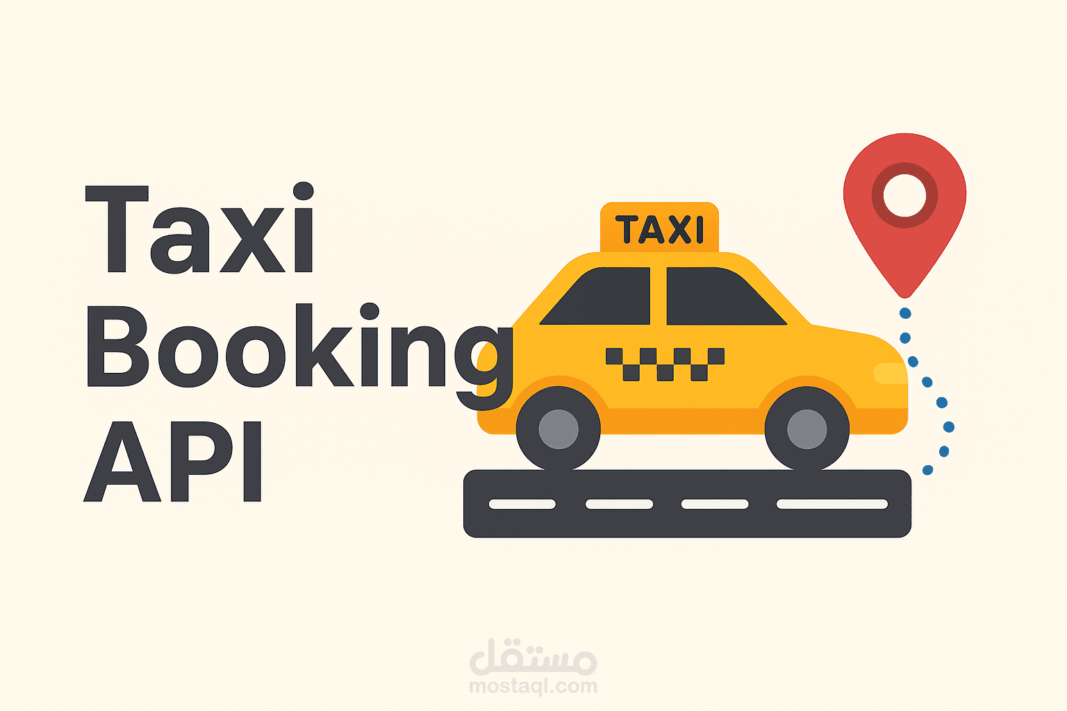 Taxi Booking API (نظام حجز سيارات الأجرة)