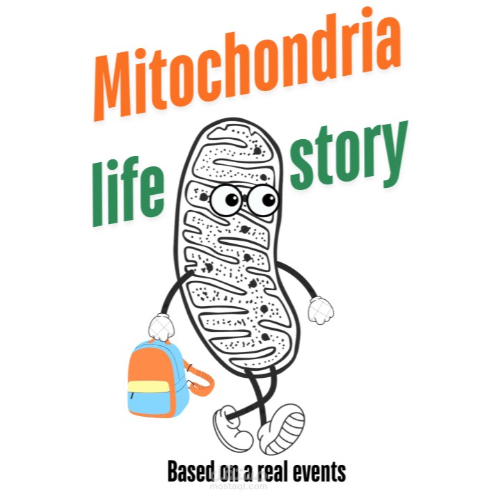 مقالة بعنوان Mitochondria life story