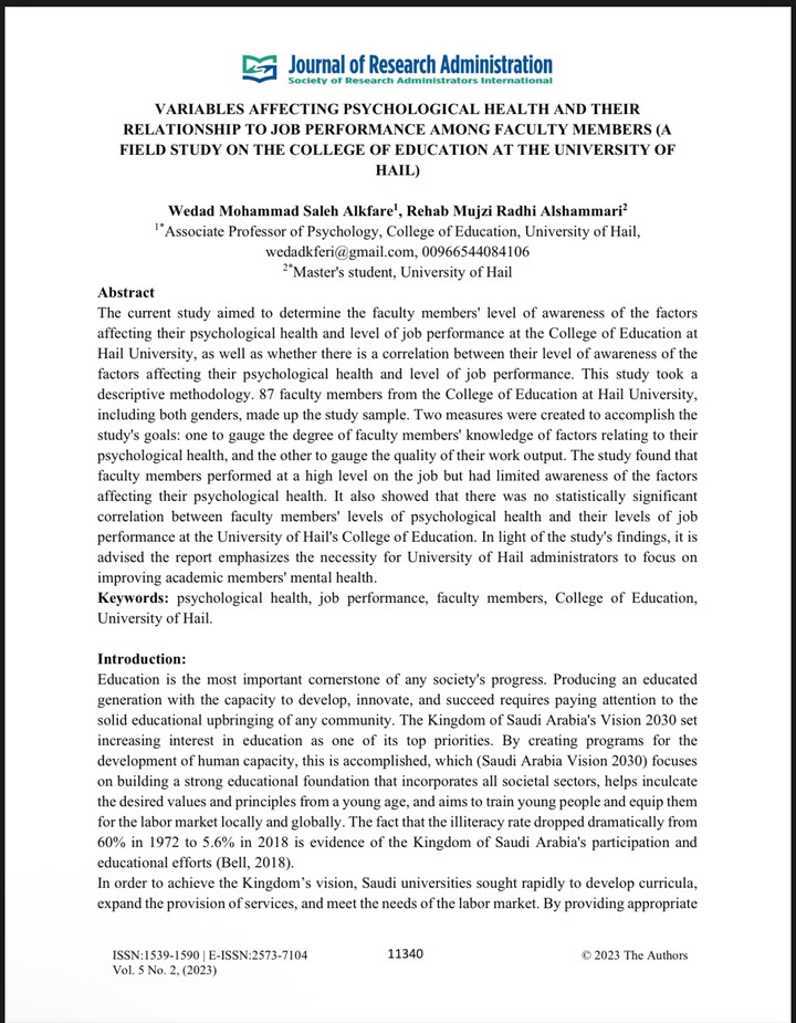VARIABLES AFFECTING PSYCHOLOGICAL HEALTH AND THEIR RELATIONSHIP TO JOB PERFORMANCE AMONG FACULTY MEMBERS (A FIELD STUDY ON THE COLLEGE OF EDUCATION AT THE UNIVERSITY OF HAIL)