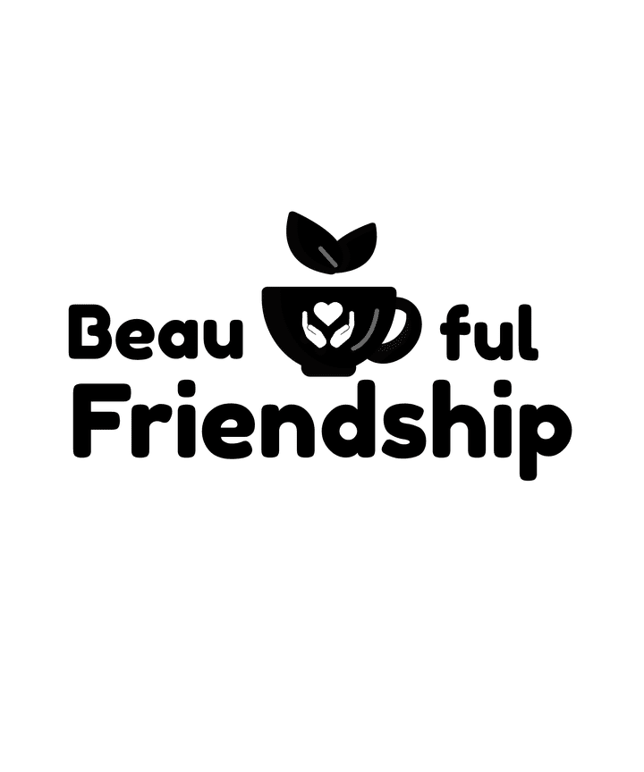 Beauteaful friendship for merch