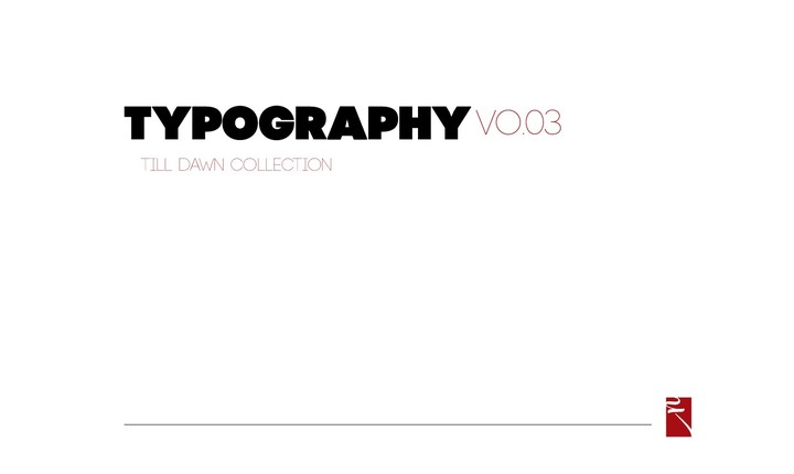 typography vo.03 - till dawn collection