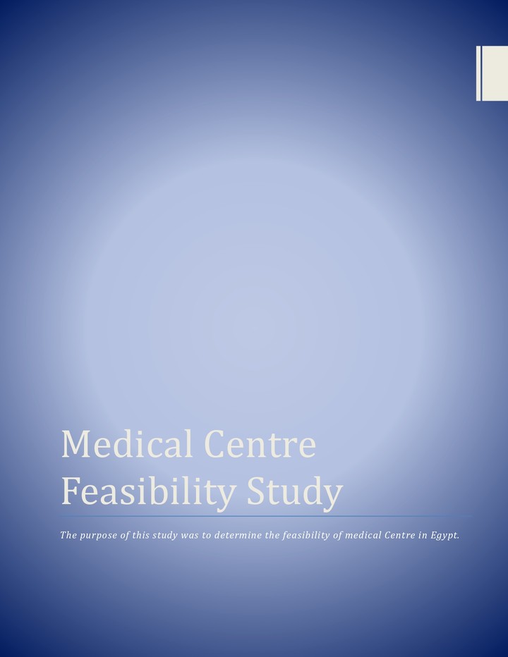 دراسة جدوى مركز طبى بمصر - Medical Center Feasibility Study