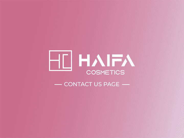 صفحة تواصل معنا لشركة هيفاء كوزماتكس - A contact us page for Haifa Cosmetics company