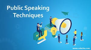 Public Speaking: Techniques