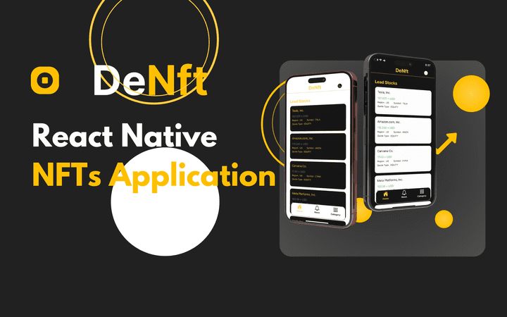 DeNft React Native Application || تطبيق جوال رياكت نيتف