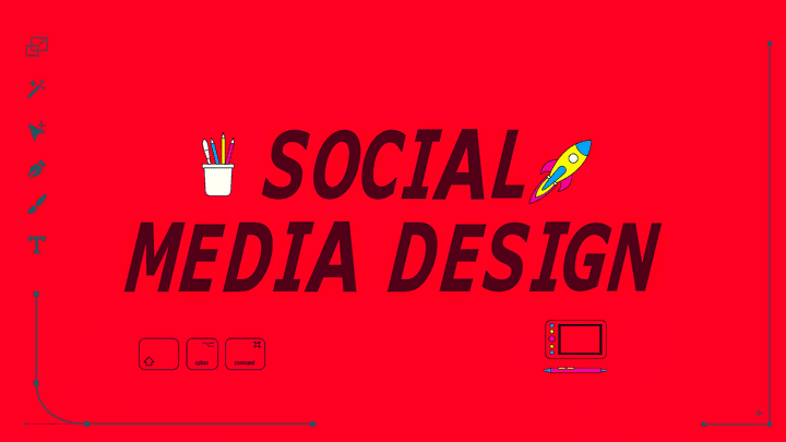 Social Media Design