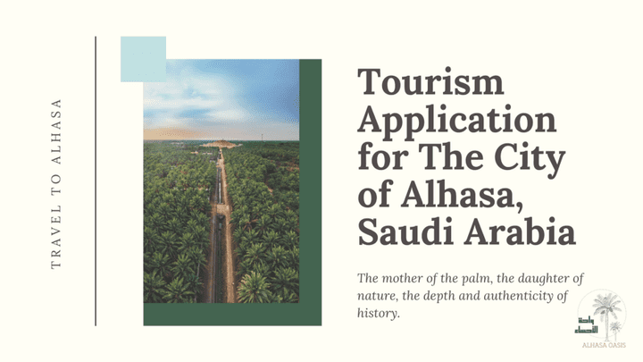 Design a tourism app for Al-Ahsa city