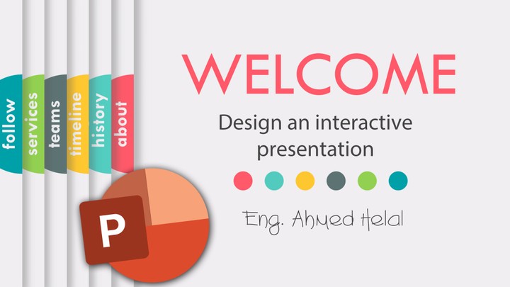 عروض تقديمية تفاعلية - Interactive PowerPoint Presentation