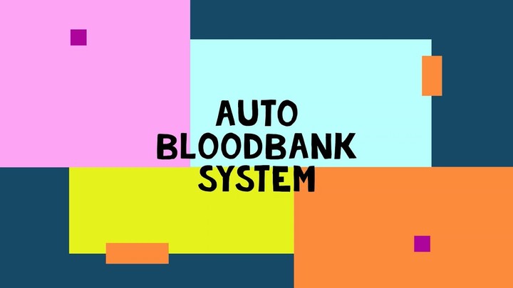 Auto BloodBank System