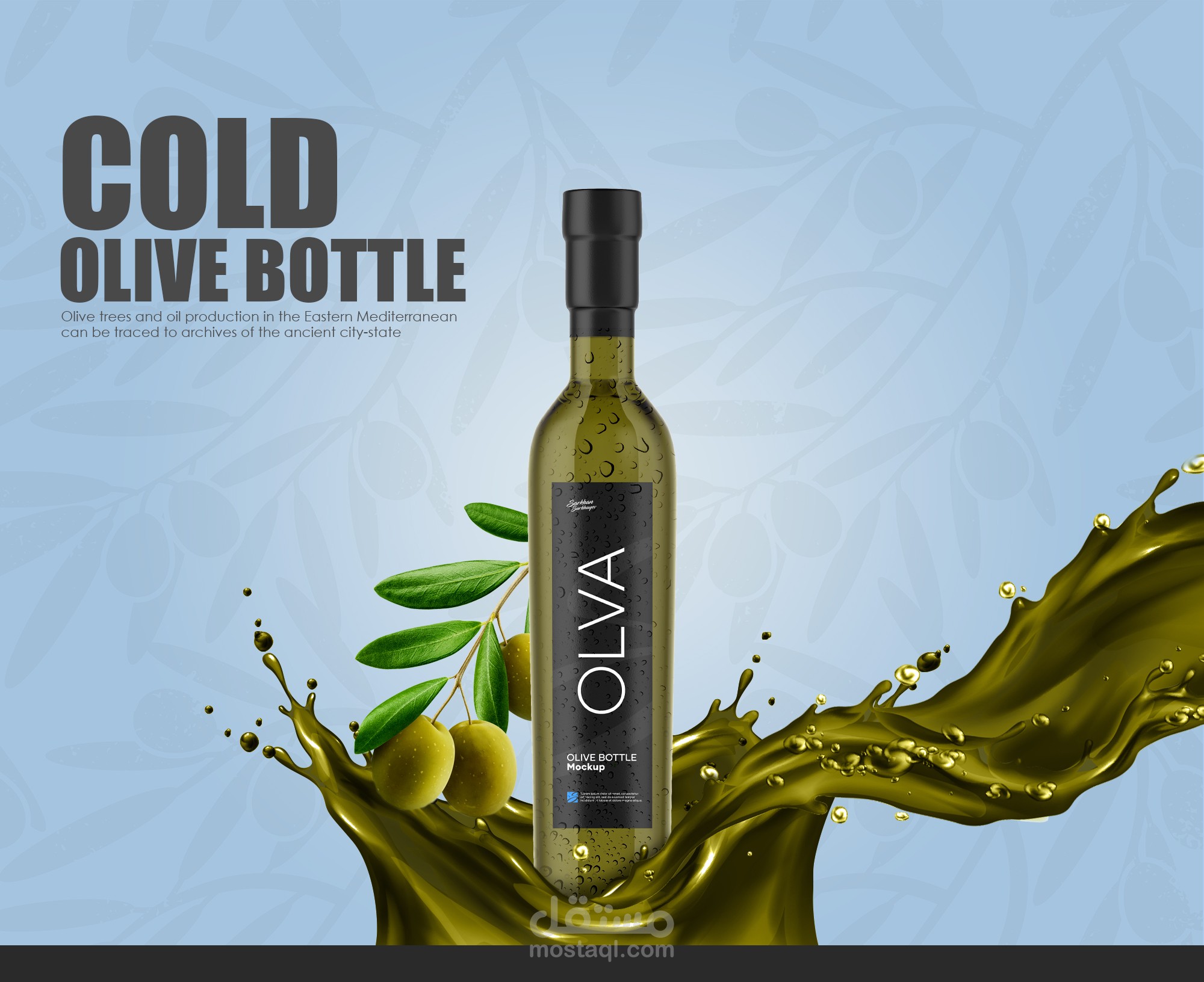 Advertising design for the olive oil product .