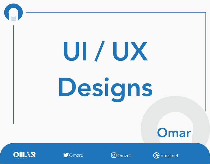 تصاميم الـUI/UX لتطبيقات و المواقع