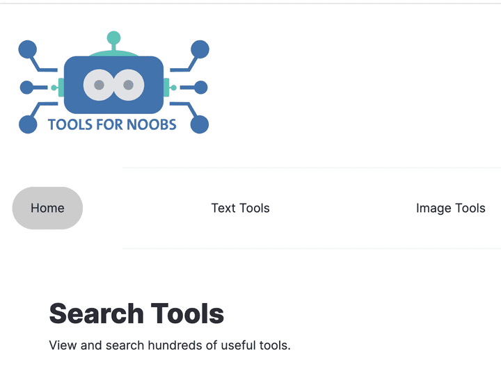 Tools for Noobs