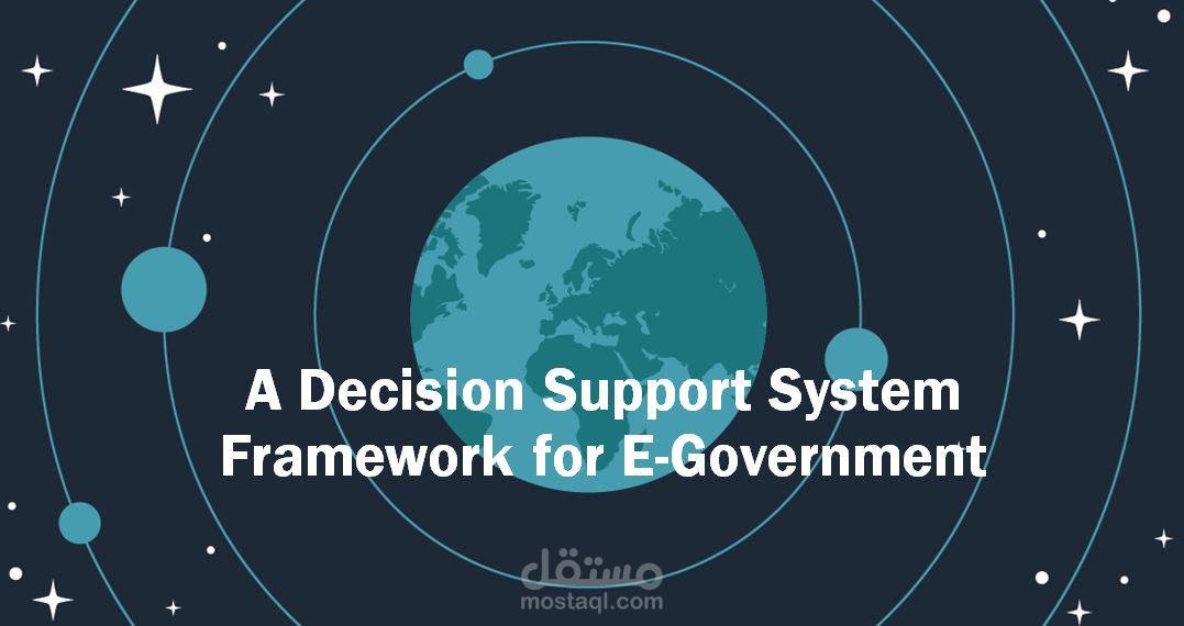 A Decision Support System Framework for E-Government