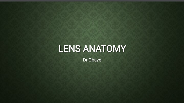 Lens Anatomy