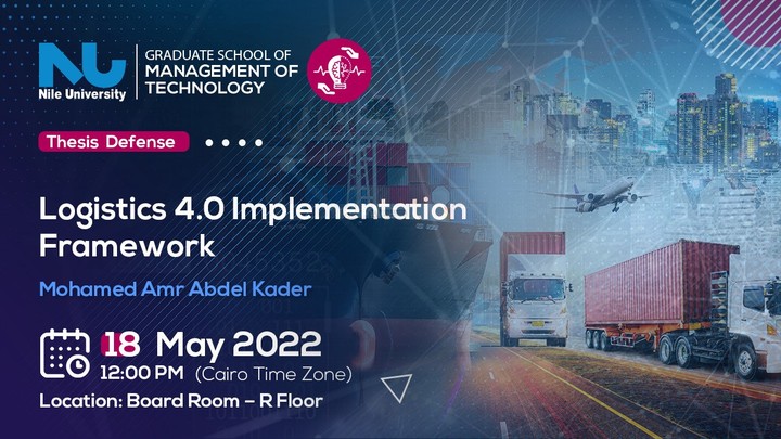 كتابة رسالة الماجيستير بعنوان" Logistics 4.0 Implementation Framework"